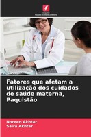 Fatores Que Afetam A UtilizaçãO Dos Cuidados De SaúDe Materna, PaquistãO Buch