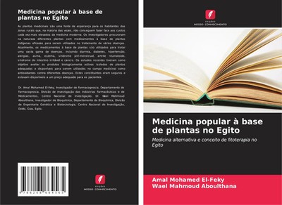 Amal Mohamed El-Feky (u. a.) | Medicina popular à base de plantas no Egito