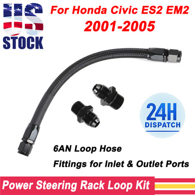 For 01-05 Honda Civic ES2/EM2 Power Steering Rack Loop Kit 6AN Loop Hose Fitting
