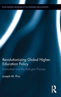 Revolutionizing Global Higher Education Policy | Joseph Piro | Buch | Englisch