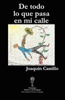 JoaquíN Castillo | De Todo Lo Que Pasa En Mi Calle | Taschenbuch | Spanisch