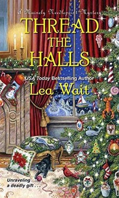 Thread the Halls von Lea Wait (Englisch) Taschenbuch