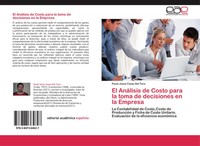 El AnáLisis De Costo Para La Toma De Decisiones En La Empresa Toro Taschenbuch