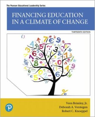 Financing Education in a Climate of Change (Pearson Educational Leadership), Bri