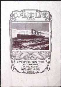 March 1909 Cunard Steamship Co Ltd New York to Liverpool Brochure COVER ONLY