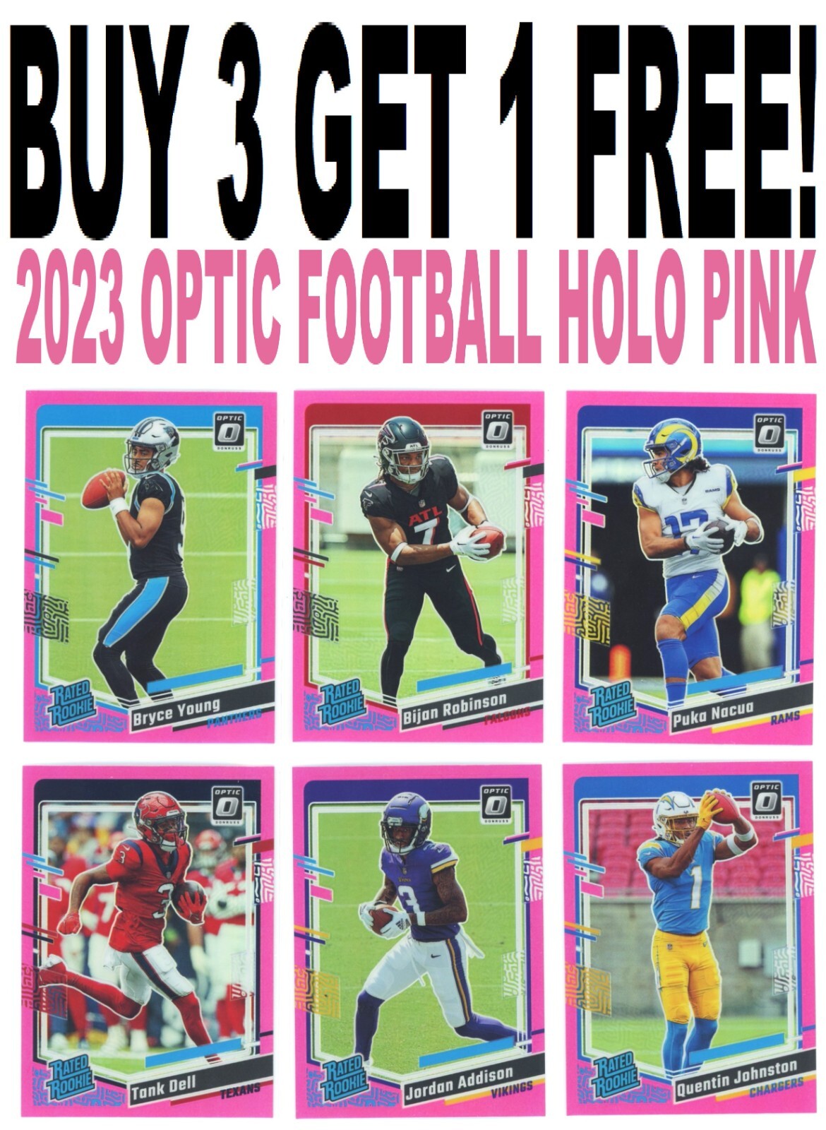 2023 Donruss Optic Football HOLO PINK RATED ROOKIES (BUY 3 GET 1) You Pick