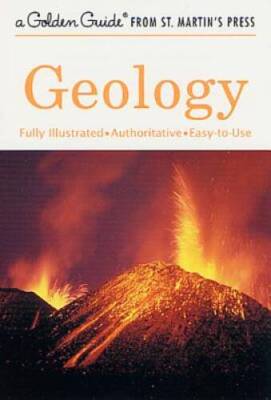 Geology: A Fully Illustrated, Authoritative and Easy-to-Use Guide (A - VERY GOOD