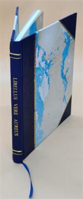 Libellus Vere Aureus Nec Minus Salutaris Quam Festivus De Optimo [Leather Bound]