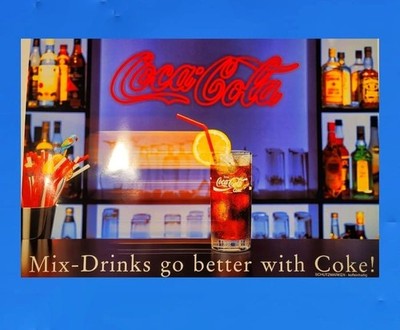 Coca-Cola Original Werbeposter Mix-Drinks go better with Coke! 
