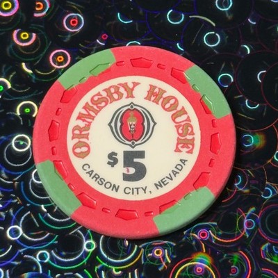 $5 Ormsby House Casino Chip Carson City NV