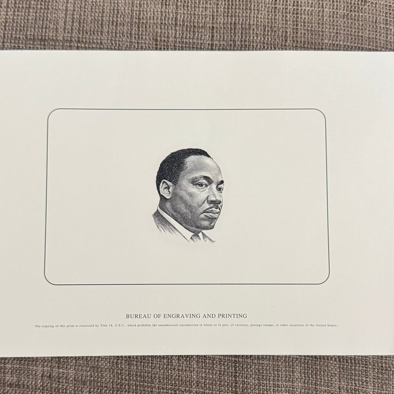 Dr. Martin Luther King Jr-US Bureau Of Engraving Print-Limited Edition
