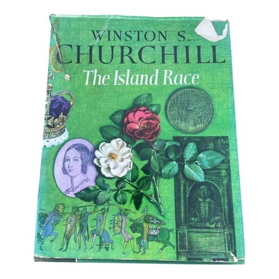 Winston S Churchill The Island Race - First Edition Historical Britain