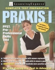 The Complete Preparation Guides: Praxis I : P...
