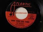 Led Zeppelin 45 Atlantic 2613 Good Times Bad Times / Communication Breakdown
