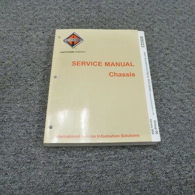 2011-2012 International 4400 7300 7400 7500 Truck Electrical Diagnosis Manual