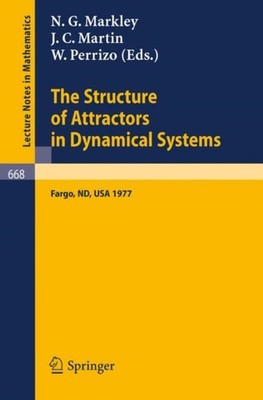 Markley - Structure of Attractors in Dynamical Systems   Proceedings  - X555z