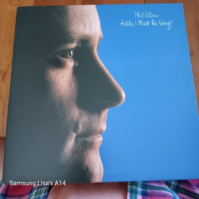 Phil Collins- Hello,I Must Be Going Album.