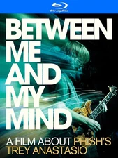 Between Me and My Mind (Blu-ray) Trey Anastasio Bella Anastasio Dina Anastasio