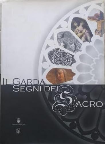 П. Монджелло, М. Коррадини Иль Гарда. Сеньи дель Сакро (Тащенбух)