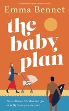 The Baby Plan: An uplifting feel-good ..., BENNET, EMMA