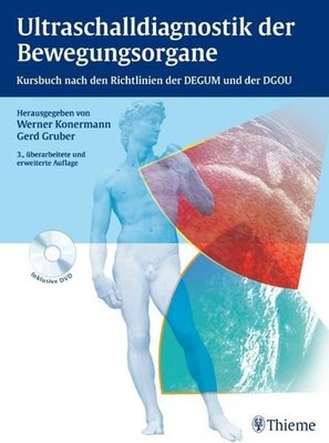 Ultraschalldiagnostik der Bewegungsorgane: Kursbuch nach den Richtlinien der DEG