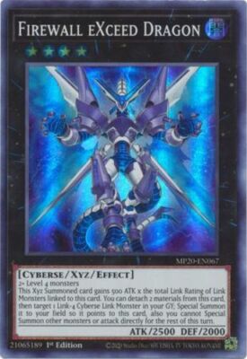 Firewall eXceed Dragon - MP20-EN067 - Super Rare - 1st Edition x3 - Near Mint