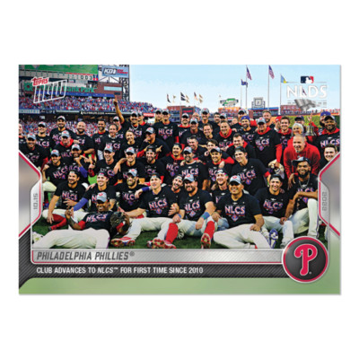 2022 TOPPS NOW #1081 PHILADELPHIA PHILLIES ADVANCE TO NLCS FIRST TIME SINCE 2010