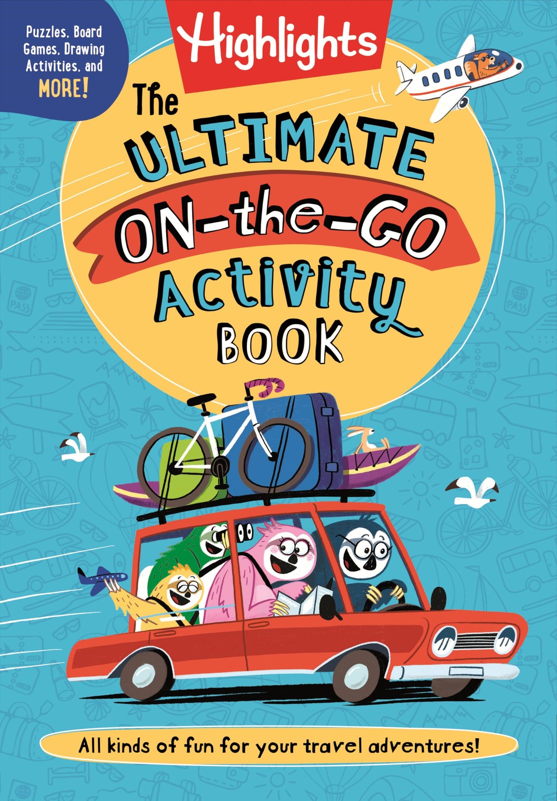 Ultimate On-the-Go Activity Book, The (Highligh. Highlights**