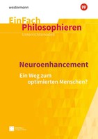 Neuroenhancement. Einfach Philosophieren | Henning Franzen (U. A.) | Taschenbuch
