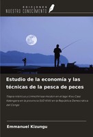 Emmanuel Kizungu | Estudio De La EconomíA Y Las TéCnicas De La Pesca De Peces