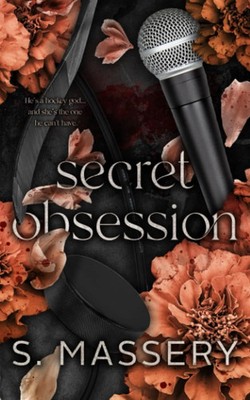 Secret Obsession: Alternate Cover -  Paperback   by S Massery   S Massery, Paper