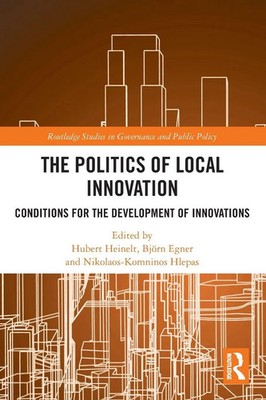The Politics of Local Innovation | Conditions for the Development of Innovations
