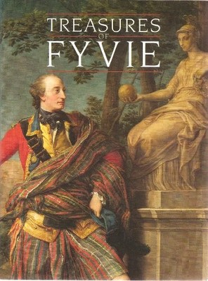 Treasures of Fyvie: 4 July-29 September 1985, Scottish National... by No Author.