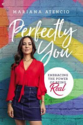 Perfectly You: Embracing the Power of Being Real - Hardcover - GOOD