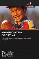 M. A. Moghani (U. A.) | Odontoiatria Sportiva | Taschenbuch | Italienisch (2023)