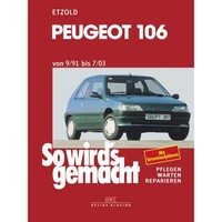 Peugeot 106 09.1991-07.2003 So Wird's Gemacht Reparaturanleitung Etzold