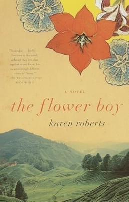 The Flower Boy: A Novel (Vintage Int..., Roberts, Karen