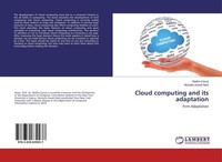 Cloud Computing And Its Adaptation Nadire Cavus