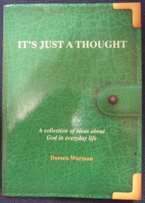 It's Just a Thought: A Collection of Ideas About Go by Warman, Doreen 185852086X