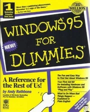 Windows 95 for Dummies - Paperback By Rathbone, Andy - GOOD