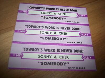 3 Sonny & Cher Cowboy's Work Is Never Done / Somebody Jukebox Title Strips