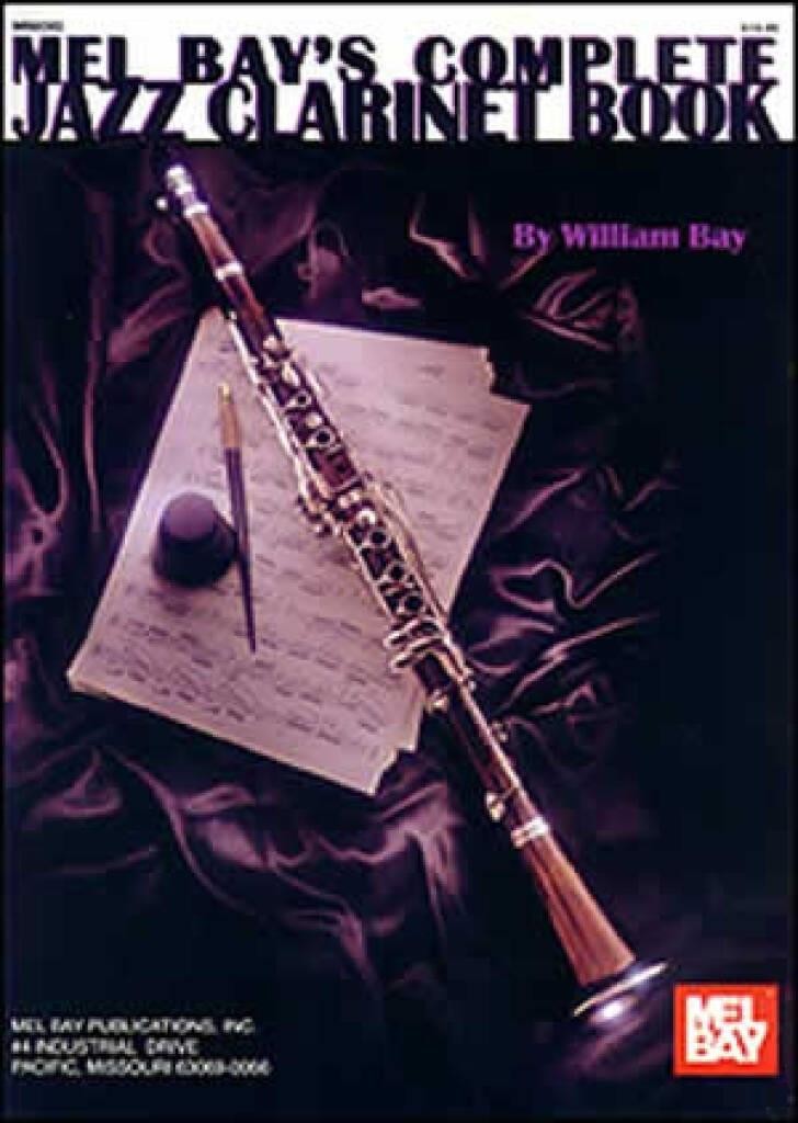 Complete Jazz Clarinet Book (Mel Bay's Complete). Bay 9780786602827 New** - Image 6