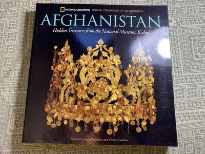 Afghanistan: Hidden Treasures from National Museum, Kabul 2008 Trade