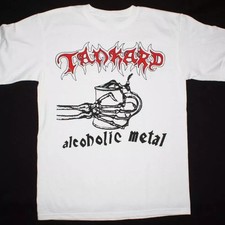 SALE Vtg Tankard Band ALCOHOLIC METAL Cotton White All Size Unisex Shirt