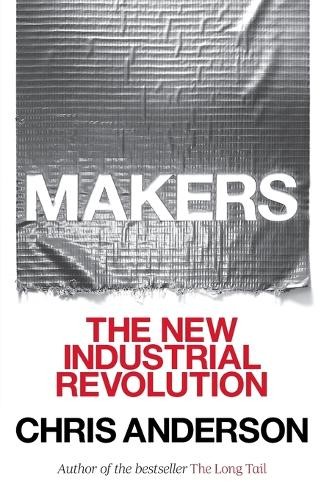 Chris Anderson Makers (Paperback)