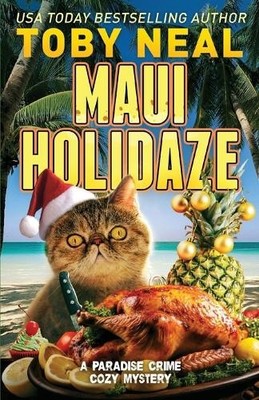 Toby Neal Maui Holidaze (Taschenbuch) Paradise Crime Cozy Mystery (US IMPORT)