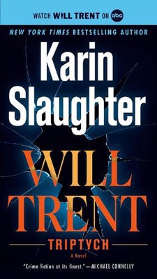 Triptych: A Will Trent Novel by Karin Slaughter (English) Paperback Book