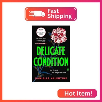 Delicate Condition