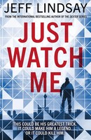 Just Watch Me | Jeff Lindsay | Taschenbuch | Kartoniert / Broschiert | Englisch