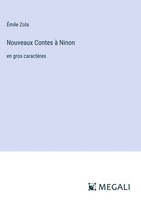 ÉMile Zola | Nouveaux Contes à Ninon | Buch | FranzöSisch (2024) | Megali Verlag